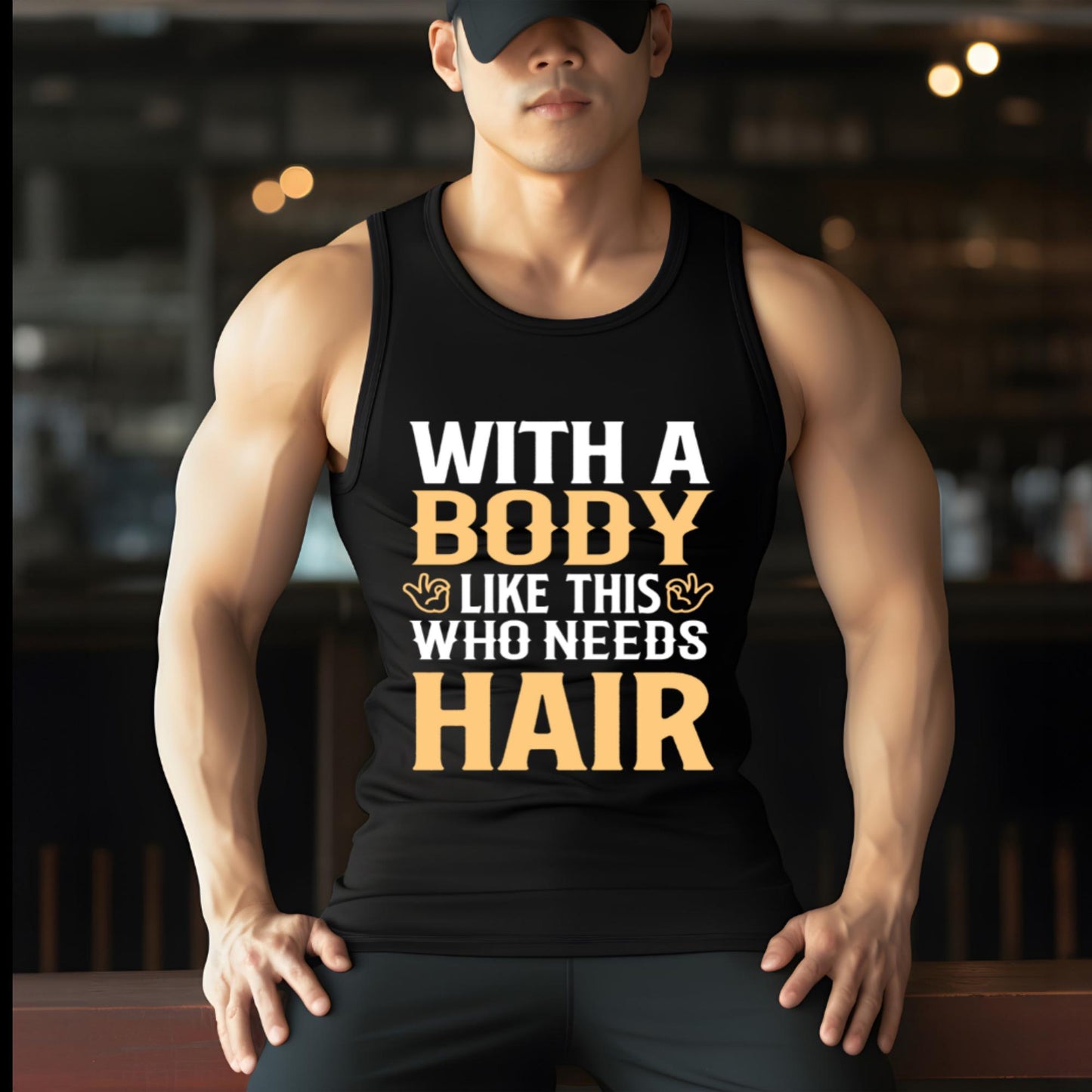 Men's Tank Top/SInglet with a body like this who needs hair?